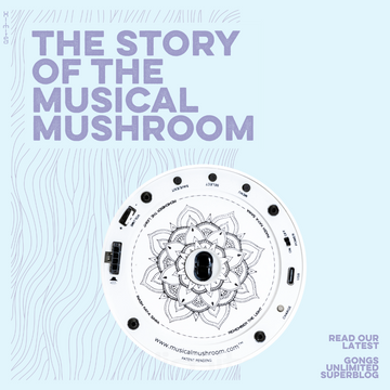 The Story of the Musical Mushroom